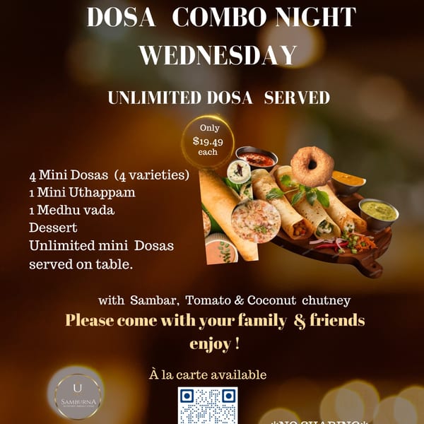 A Dosa Combo Night advertisement with various dosas, chutneys, and a medhu vada on a wooden board.